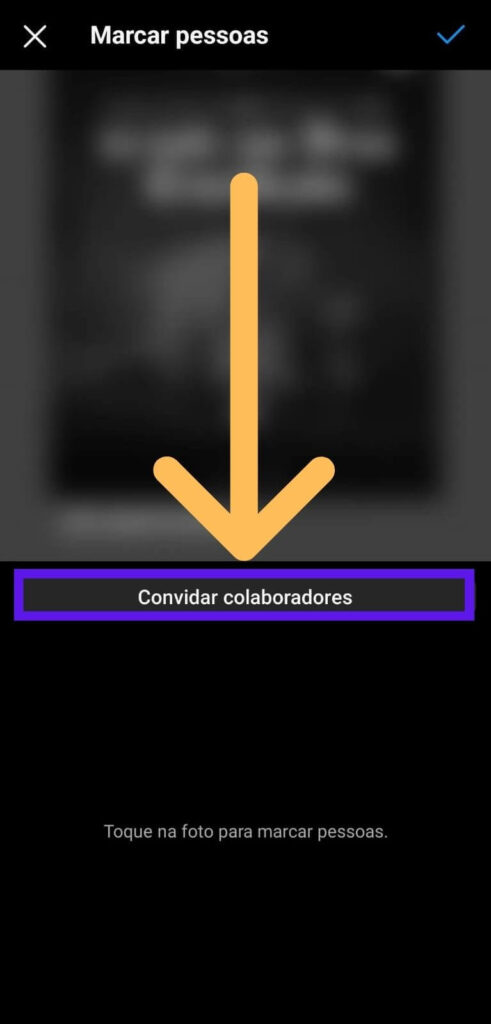 Tela do aplicativo Instagram botão convidar colaboradores